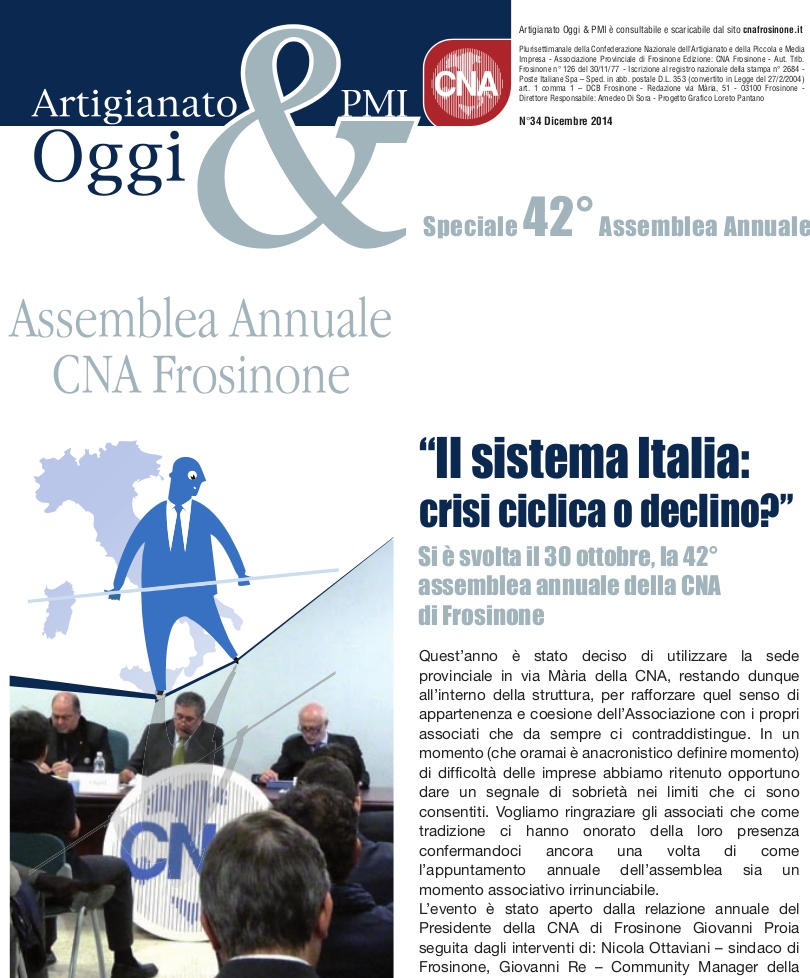 Featured image for “Numero di Dicembre 2014 di Artigianato&PMI Oggi – Speciale Assemblea Annuale”
