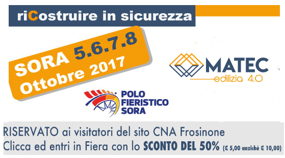 Featured image for “MATEC Edilizia 4.0 – Dal 5 all’8 ottobre Fiera di Sora. Sconto del 20% per esporre”