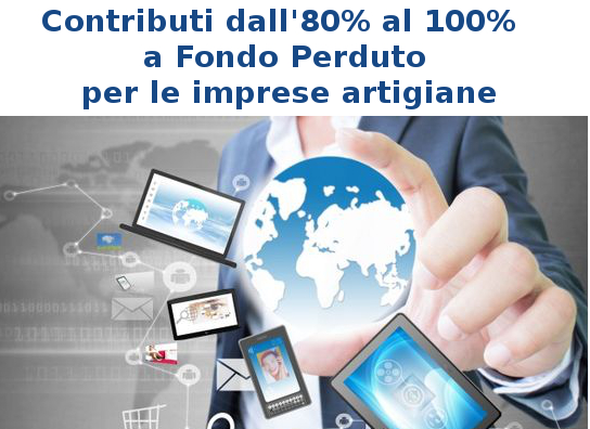 Featured image for “Per le Imprese Artigiane,  contributo dall’80% al 100% a FONDO PERDUTO”