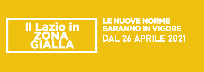 Featured image for “Dal 26 aprile la Regione Lazio in Zona Gialla”