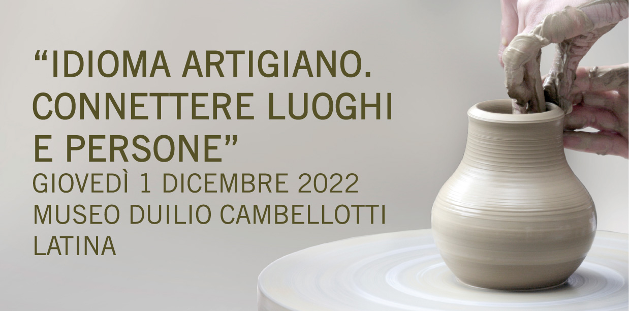 Featured image for “IDIOMA ARTIGIANO: connettere luoghi e persone”