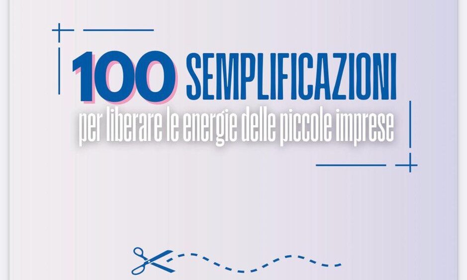 Featured image for “Le 100 semplificazioni della CNA per liberare le energie delle piccole imprese”