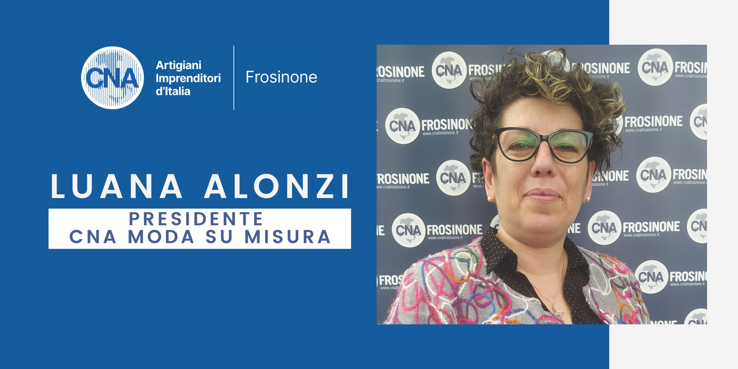 Featured image for “Luana Alonzi è la nuova Presidente del Mestiere CNA Moda su misura – Frosinone”