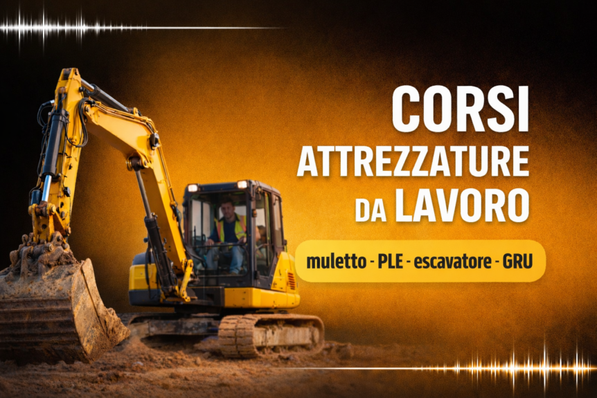 corsi muletto, PLE, escavatori, GRU a Frosinone