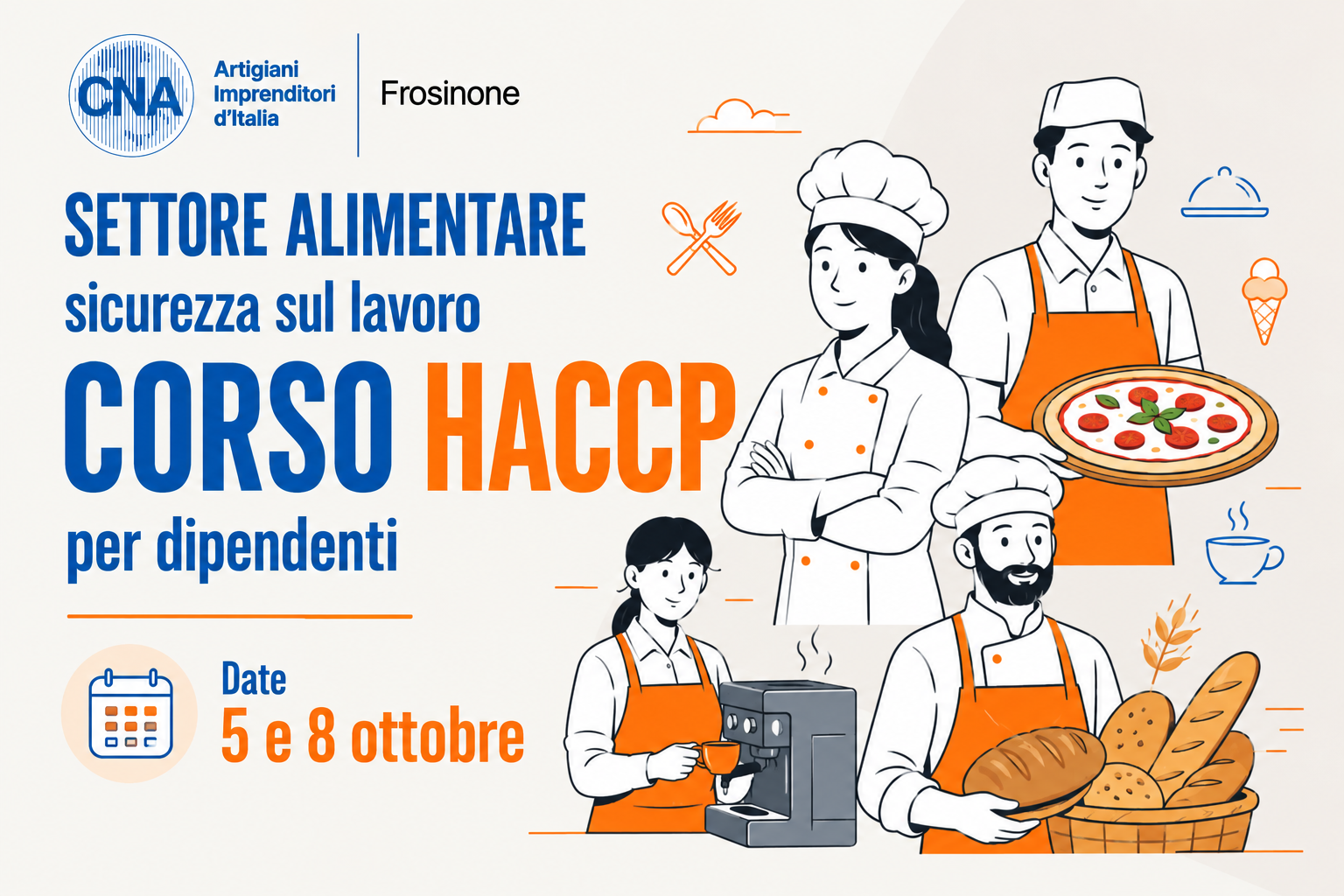 Featured image for “Corso HACCP per i dipendenti del settore alimentare – CNA di Frosinone”
